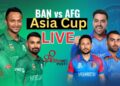 Bangaladesh vs afakanistan LIVE : Asia cup 2023, 4th Match, Group B Live Cricket