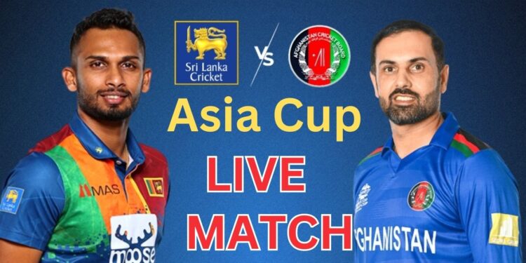 AFG vs SL Live Streaming, Asia Cup